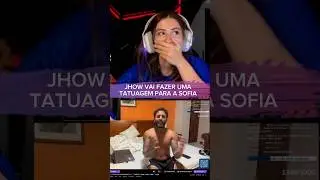 jhow vai fazer uma tatuagem pra sofia #sofiaespanha #jhowrj #cortes #viral #fy