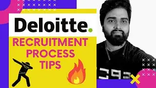Deloitte recruitment process || How to Get Placed