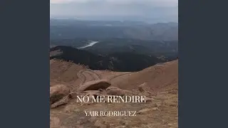 No Me Rendire