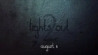 Lights Out 2