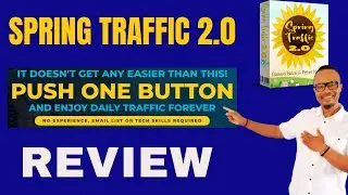 💥 Spring Traffic 2.0 Review | Send Traffic To Your Link 🎁