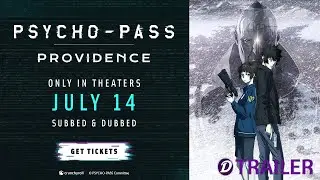 Psycho Pass: Providence Trailer