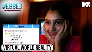 Virtual Dreams Face Real Consequences | MTV Webbed - Think Before You Click