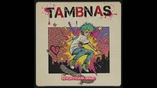 TAMBNAS | 01 JANUARI 2026 | POP PUNK | ALBUM SEORANG SEPERTIMU