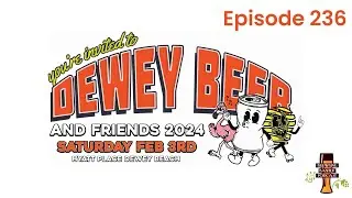 BBP 236 - Dewey Beer & Friends 2024 Wrap Up