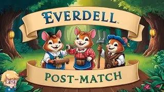 Everdell with 3 Expansions - Board Game Post-Match Discussion