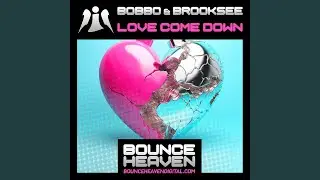 Love Come Down (Radio Edit)