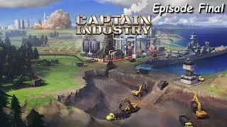 Captain of Industry - Hors steam et pourquoi je n'ai pas fini le jeu ? #FIN