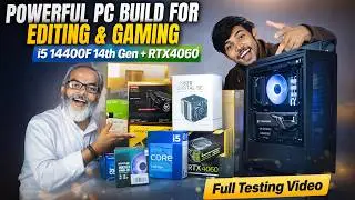 Powerful PC Build for Editing &  Gaming 🔥 i5 14400F 14th Gen + RTX4060 ⚡ Full Testing Video