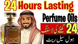 Long Lasting Perfumes For Men In Pakistan | Long Lasting Perfumes Oils And Attars Wholesale Rates |