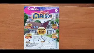 NOUS AVONS ESPERER GAGNER.. | Ticket &agrave; gratter Iliko Objectif Maison