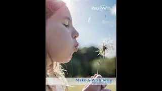 Make-A-Wish Iowa 2022 A Year in Review