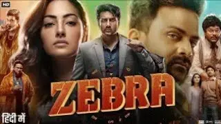 Zebra Full Movie in Hindi Dubbed | Satyadev Kancharana | Jeniffer Piccinato | Sunil | Review & Facts