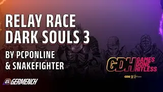 [GER] Games Done Hitless: Relay Race Dark Souls 3 All Main Game Bosses % No Hit