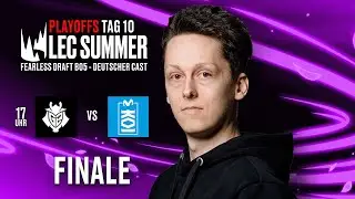 🟢LEC SUMMER PLAYOFFS TAG 10 - FINALE🟢FEARLESS DRAFT BO5 🟢 #WatchLEC