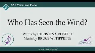 Who Has Seen the Wind? - Bruce W. Tippette