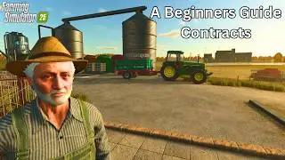 Contracts for Beginners on Farming Simulator 25