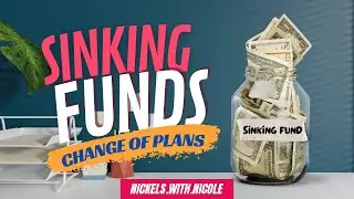 Explaining Our Sinking Funds | A New Plan for Our Sinking Funds