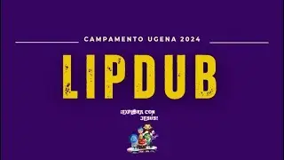 LIPDUB UGENA 2024