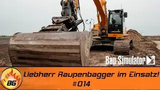 Bau Simulator #014 | Liebherr Raupenbagger im Einsatz! | Construction Simulator 2022
