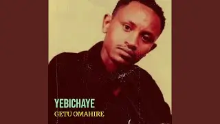 Yebichaye