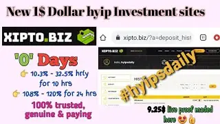 New 1$ dollar hyip investment site 2021: xipto.biz! 0 day detailed review. 10$ deposit. #hyipsdaily