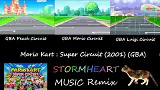 Mario Kart : Super Circuit (GBA) (2001) - Peach, Mario and Luigi Circuit - Stormheart Remix