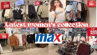 Max Mania Sale 2025 | Max fashion women's collection | Max fashion latest collection | Max fashion