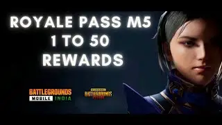 [Battlegrounds Mobile India]  RP M5 1 to 50 Level All Rewards| C1S3 Tier Rewards  | NTorMIgHt | 2021