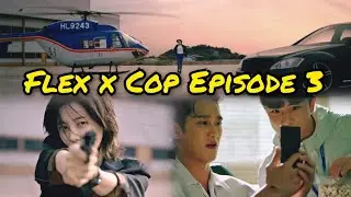 Berlomba Dalam Memecahkan Sebuah Kasus Penghilangan Nyawa Seorang Model || Flex X Cop Eps. 3