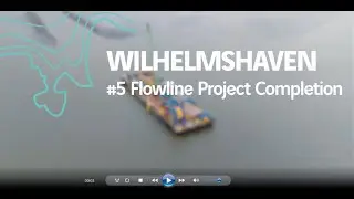 🌊 🚢 FSRU Wilhelmshaven Project: Installation of the second TCP line, its PLEM and the power cable