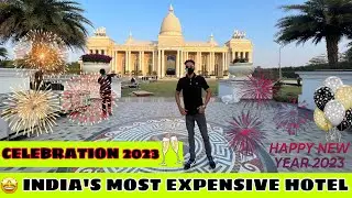 NEW YEAR CELEBRATION IN INDIA&rsquo;S MOST EXPENSIVE HOTEL!!💸🍾😱