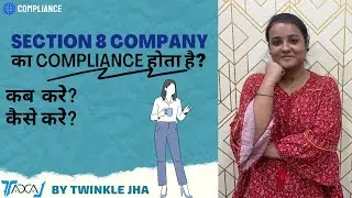 Annual Compliances for a Section 8 Company as per Companies Act 2013 | Section 8 Company Checklist