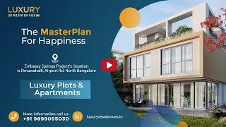 Embassy Springs Bangalore | Walkthrough Video | Virtual Tour