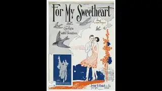For My Sweetheart - The Bostonians (1926)