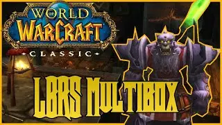 LBRS 5 Man Multibox for Gold & Powerful Mojo - 170g Per Hour - WoW Classic