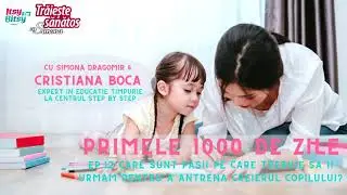 PRIMELE 1000 DE ZILE - Pasii pe care sa-i urmam pentru a antrena creierul copilului