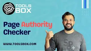 How To Use Page Authority Checker | WWW.TOOLSBOX.COM