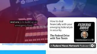 How to deal financially with your emerging federal job in security