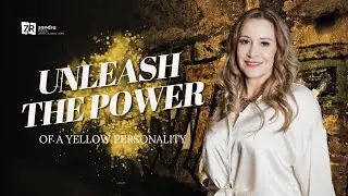 Mastering the Yellow Personality: Balancing Joy and Responsibility for Success