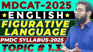 MDCAT-2025 | English | Topic#1.3 | Figurative Language