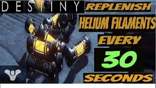 Destiny Helium Filaments Every Thirty Seconds