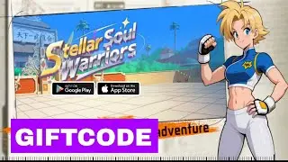 Stellar Soul Warriors || All 7 Giftcode & How to Redeem - Stellar Soul Warriors 7 Codes.