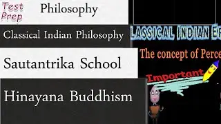 Sautantrika School- Hinayana Buddhism: Classical Indian Philosophy (Philosophy)