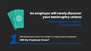 Bankruptcy and Your Career - Part 1 of 6