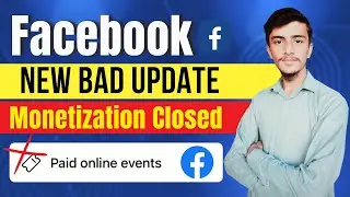 Facebook Paid online events monetization update || Paid online events no longer available