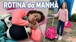 ROTINA DA MANHÃ VOLTA ÀS AULAS - Julho