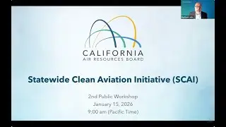 2nd Public Aviation Workshop - Statewide Clean Aviation Initiative (SCAI)