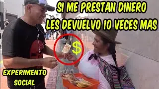 🇵🇪 PIDO DINERO PRESTADO EN LA CALLE  ¿SOMOS CONFIADOS LOS PERUANOS? EXPERIMENTO SOCIAL | DILO NOMAS