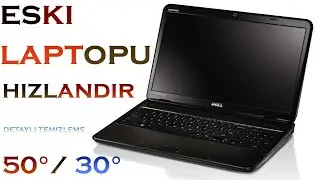Dell İnspiron N5110 | Detaylı Temizleme & 15° Daha Soğuk !!!